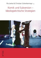 Pi Janke, Pia Janke, Schenkermayr, Schenkermayr, Christian Schenkermayr - Komik und Subversion - Ideologiekritische Strategien