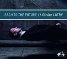 Johann Sebastian Bach - Bach To The Future (Notre-Dame Orgel) (Livre audio)