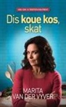 Marita Van Der Vyver - Dis koue kos, skat