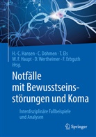 Christia Dohmen, Christian Dohmen, Thomas Els, Thomas Els u a, Frank Erbguth, Hans-Christian Hansen... - Notfälle mit Bewusstseinsstörungen und Koma