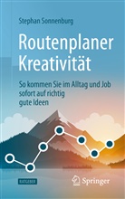 Stefan Sonnenburg, Stephan Sonnenburg - Routenplaner Kreativität