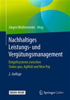 Jürge Weissenrieder, Jürgen Weißenrieder - Nachhaltiges Leistungs- und Vergütungsmanagement, m. 1 Buch, m. 1 E-Book
