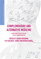 Jenny-Ann Brodin Danell, Caragh Brosnan, Jenny-Ann Brodin Danell, Pi Vuolanto, Pia Vuolanto - Complementary and Alternative Medicine