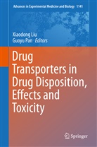 Xiaodon Liu, Xiaodong Liu, Pan, Pan, Guoyu Pan - Drug Transporters in Drug Disposition, Effects and Toxicity