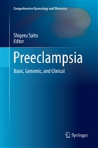 Shiger Saito, Shigeru Saito - Preeclampsia