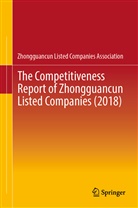 Zhongguancun Listed, Zhongguancun Listed Companies Assoc, Zhongguancun Listed Companies Assoc., Zhongguancun Listed Companies Associatio, Zhongguancun Listed Companies Associatio, Zhongguancun Listed Companies Association... - The Competitiveness Report of Zhongguancun Listed Companies (2018)