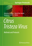 CATARA ANTONINO F., Mosh Bar-Joseph, Moshe Bar-Joseph, Antonino F. Catara, Grazia Licciardello - Citrus Tristeza Virus