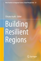Chisat Asahi, Chisato Asahi - Building Resilient Regions