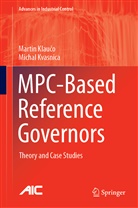 Martin Klau¿o, Marti Klauco, Martin Klauco, Martin Klaučo, Michal Kvasnica - MPC-Based Reference Governors