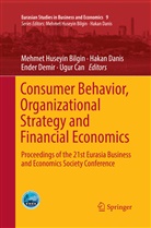 Mehmet Huseyin Bilgin, Ugur Can, Haka Danis, Hakan Danis, Ender Demir, Ender Demir et al - Consumer Behavior, Organizational Strategy and Financial Economics