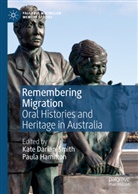 Kat Darian-Smith, Kate Darian-Smith, Hamilton, Hamilton, Paula Hamilton - Remembering Migration