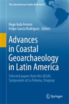 García Rodríguez, García Rodríguez, Felipe García Rodríguez, Hug Inda Ferrero, Hugo Inda Ferrero - Advances in Coastal Geoarchaeology in Latin America
