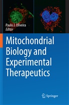 Paul J Oliveira, Paulo J Oliveira, Paulo J. Oliveira - Mitochondrial Biology and Experimental Therapeutics