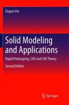 Dugan Um - Solid Modeling and Applications