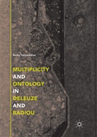 Becky Vartabedian - Multiplicity and Ontology in Deleuze and Badiou