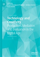 Mukti Khaire, Barbar Slavich, Barbara Slavich, Jesper Strandgaard Pedersen - Technology and Creativity
