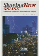 Tim Dwyer, Timothy Dwyer, Fion Martin, Fiona Martin - Sharing News Online
