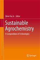 Sílvio Vaz, Sílvi Vaz Jr, Sílvio Vaz Jr, Sílvio Vaz Jr. - Sustainable Agrochemistry