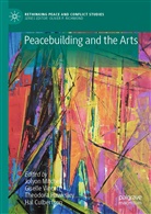 Hal Culbertson, Theodora Hawksley, Theodora Hawksley et al, Jolyon Mitchell, Gisell Vincett, Giselle Vincett - Peacebuilding and the Arts