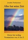 Puttkammer, J: Alles hat seine Zeit - Heiter bis wolkig