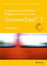 Elisa Glufke, Tanja Gojny, Sebastian Görnitz-Rückert, Ingrid Grill-Ahollinger, Dietlind Kautz, Dietlinde Kautz... - Ortswechsel PLUS, Ausgabe Bayern 2016: Kompetenzorientierter Religionsunterricht mit Ortswechsel PLUS 6, m. 1 Beilage
