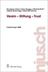 Luka Brugger, Lukas Brugger, Dominiqu Jakob, Dominique Jakob, Michelle Kalt, Michelle u a Kalt... - Verein - Stiftung - Trust