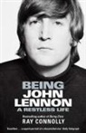 Ray Connolly - Being John Lennon