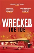 Joe Ide - Wrecked