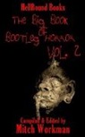 Mitch Workman - The big Book of Bootleg Horror Volume 2
