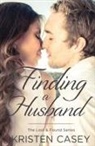 Kristen Casey - Finding a Husband