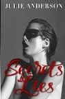 Julie Anderson, C. Streetlights - Secrets and Lies