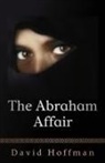David Hoffman - The Abraham Affair