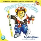 Angela Williams, Ruth Elvery - Alexander the Aviator's Adventures: Snowy Mountains