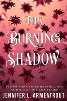 Jennifer L. Armentrout - The Burning Shadow