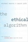 Michael Kearns, Michael (Professor and the National Center Kearns, Michael (Professor and the National Center Chair in the Computer and Information Science department Kearns, Kearns Michael, Aaron Roth, Aaron (Class of 1940 Bicentennial Term Associate Professor Roth... - Ethical Algorithm