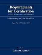 Colleen Frankhart, Colleen M Frankhart, Colleen M. Frankhart, Colleen M Frankhart, Colleen M. Frankhart - Requirements for Certification of Teachers, Counselors, Librarians,