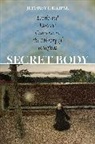 Jeffrey J Kripal, Jeffrey J Kripal, Jeffrey J. Kripal - Secret Body