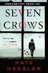 Kate Kessler, Kessler Kate - Seven Crows