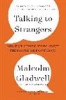 Malcolm Gladwell - Talking to Strangers