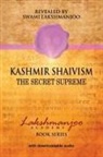 Swami Lakshmanjoo, John Hughes - Kashmir Shaivism