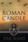 Phil Ward - Roman Candle