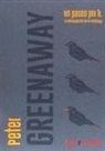 Peter Greenaway - Un paseo por H. : la reencarnación de un ornitólogo