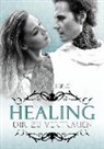 Sara Herz - Healing - Dir zu vertrauen