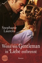 Stephanie Laurens - Wenn ein Gentleman in Liebe entbrennt