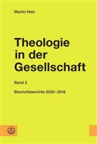 Martin Hein, Ev Hillebold, Eva Hillebold, Kupski, Kupski, Roland Kupski - Theologie in der Gesellschaft - 2: Theologie in der Gesellschaft. Bd.2
