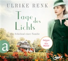 Ulrike Renk, Yara Blümel - Tage des Lichts, 2 Audio-CD, 2 MP3 (Hörbuch)