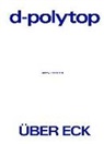Grego Jansen, Gregor Jansen, Raphael u Nocken, Jr Schlürscheid, Jrg Schlürscheid, Dana Bergmann... - D-Polytop