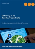 Clemens Kaesler - Einführung in die Betriebswirtschaftslehre