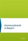 Societas Verlag, Societa Verlag, Societas Verlag - Kommunalrecht in Bayern