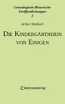 Arthur Maibach, Arthur Maibach, Arthur Maibach - Die Kindergärtnerin von Einigen